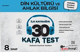 8. Sınıf Din Kültürü ve Ahlak Bilgisi İlk Kaynağın 30 Kafa Test - Kolektif kitap kapağı
