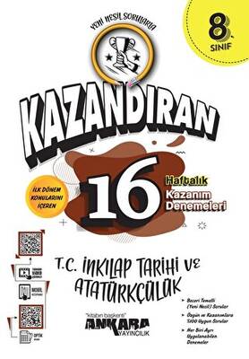 8. Sınıf T. C. İnkılap Tarihi ve Atatürkçülük Kazandıran 16 Haftalık Kazanım Denemeleri - Kolektif kitap kapağı