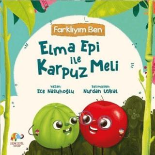 Farklıyım Ben - Elma Epi İle Karpuz Meli