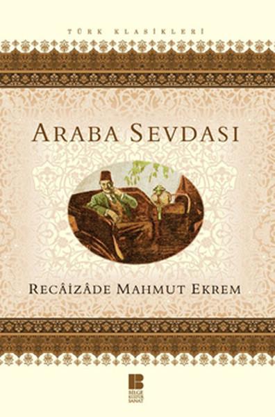 Araba Sevdası | Bilge Kültür Sanat - Roman Dizisi (İnce Kapak) - Resim 1
