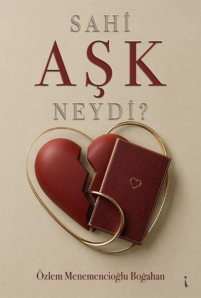 Sahi Aşk Neydi? | İkinci Adam Yayınları (İnce Kapak) - Resim 1