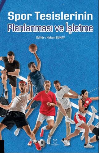 Spor Tesislerinin Planlanması ve İşletme | Akademisyen Kitabevi (Ciltsiz) - Resim 1