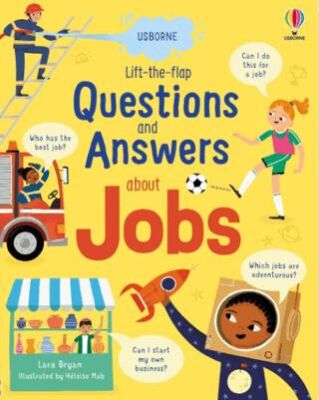 Lift-the-Flap Questions and Answers About Jobs - Lara Bryan kitap kapağı