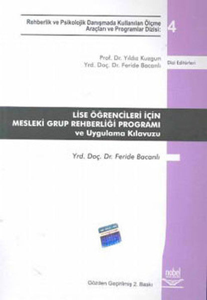 Lise Öğrencileri İçin Mesleki Grup Rehberliği Programı ve Uygulama Kılavuzu - Prof. Dr. Yıldız Kuzgun kitap kapağı