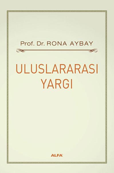 Uluslararası Yargı | Alfa Yayıncılık (İnce Kapak) - Resim 1