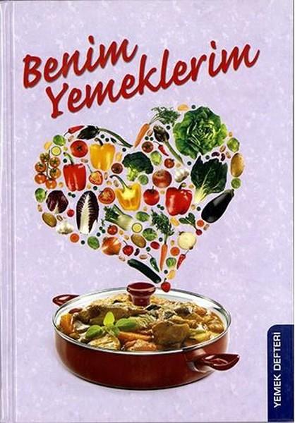 Benim Yemeklerim | İnkılab Yayınları (Ciltli) - Resim 1