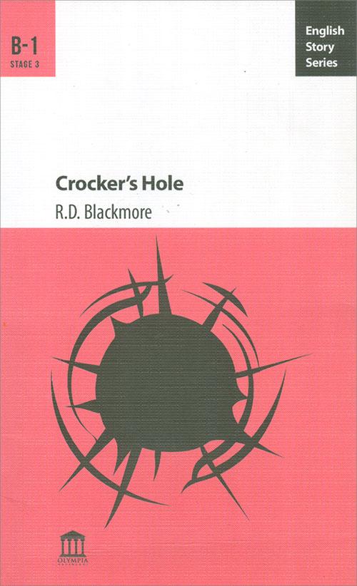Crocker’s Hole B-1 - R.D. Blackmore - Olympia Yayınları