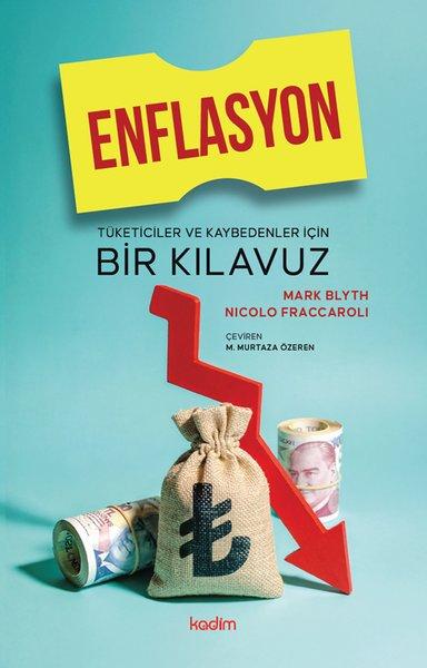 Enflasyon: Tüketiciler ve Kaybedenler İçin Bir Kılavuz | Kadim (İnce Kapak) - Resim 1