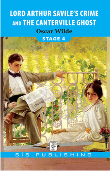 Lord Arthur Savile's Crime and The Canterville Ghost / Stage 4 - Oscar Wilde kitap kapağı