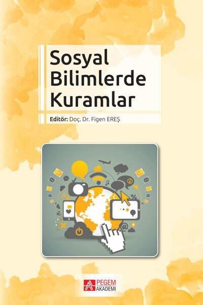 Sosyal Bilimlerde Kuramlar | Pegem Akademi Yayıncılık (İnce Kapak) - Resim 1