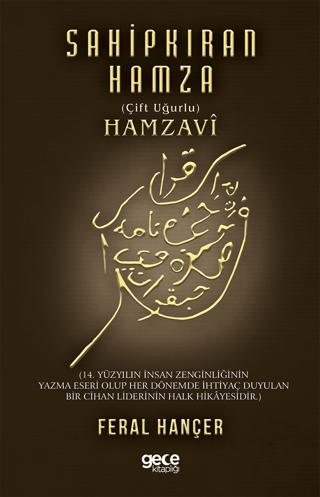 Sahip Kıran Hamza (Çift Uğurlu) Hamzavi | Gece Kitaplığı (Ciltsiz) - Resim 1