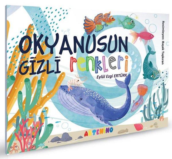 Okyanusun Gizli Renkleri | Artenino Yayıncılık (İnce Kapak) - Resim 1