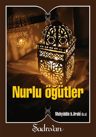 Nurlu Öğütler | Şadırvan Yayınları (Ciltsiz) - Resim 1