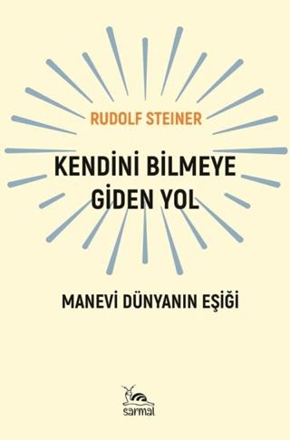 Kendini Bilmeye Giden Yol