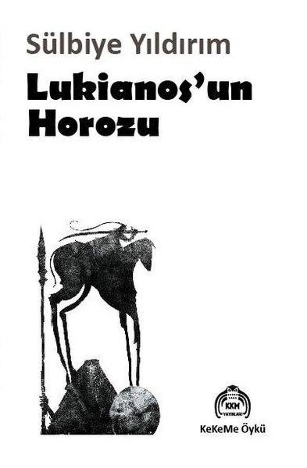 Lukianos'un Horozu | Kekeme Yayınları