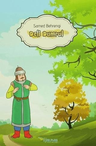 Deli Dumrul | Tulpars Yayınevi (Ciltsiz) - Resim 1