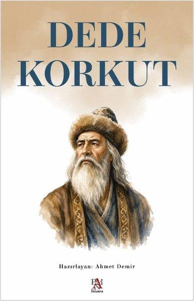Dede Korkut | Panama Yayıncılık (İnce Kapak) - Resim 1