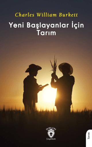 Yeni Başlayanlar İçin Tarım | Dorlion Yayınları (Ciltsiz) - Resim 1