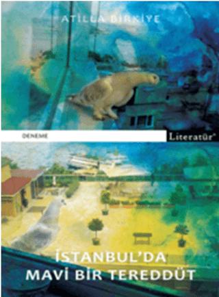 İstanbul’da Mavi Bir Tereddüt | Literatür Yayıncılık (Ciltsiz) - Resim 1