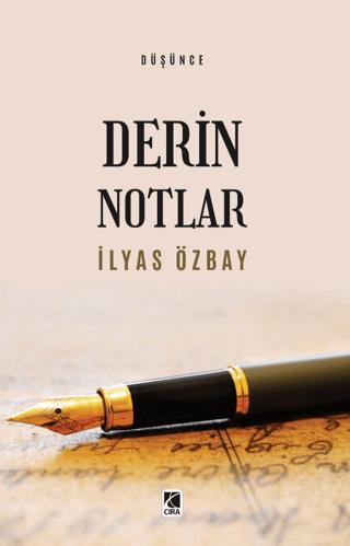 Derin Notlar | Çıra Yayınları (Ciltsiz) - Resim 1