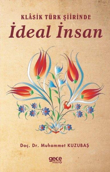 Klasik Türk Şiirinde İdeal İnsan | Gece Kitaplığı (İnce Kapak) - Resim 1