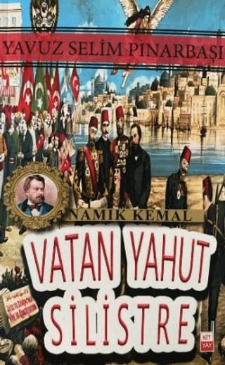 Vatan Yahut Silistre