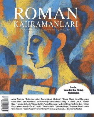Roman Kahramanları Sayı: 63 / Temmuz - Eylül 2025 | Roman Kahramanları Dergisi (Ciltsiz) - Resim 1