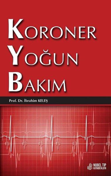 Koroner Yoğun Bakım | Nobel Tıp Kitabevleri (İnce Kapak) - Resim 1