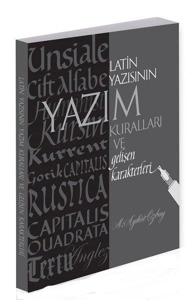 Latin Yazısının Yazım Kuralları ve Gelişen Karakterleri | Alternatif Yayıncılık (İnce Kapak) - Resim 1