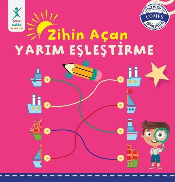 Zihin Açan Yarım Eşleştirme | Çocuk Gelişimi Yayınları (İnce Kapak) - Resim 1