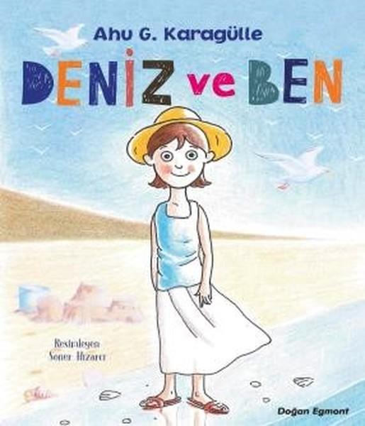Deniz ve Ben | Doğan Çocuk (İnce Kapak) - Resim 1