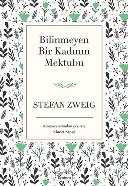 Bilinmeyen Bir Kadının Mektubu-Bez Ciltli | Koridor Yayıncılık (Ciltli) - Resim 1