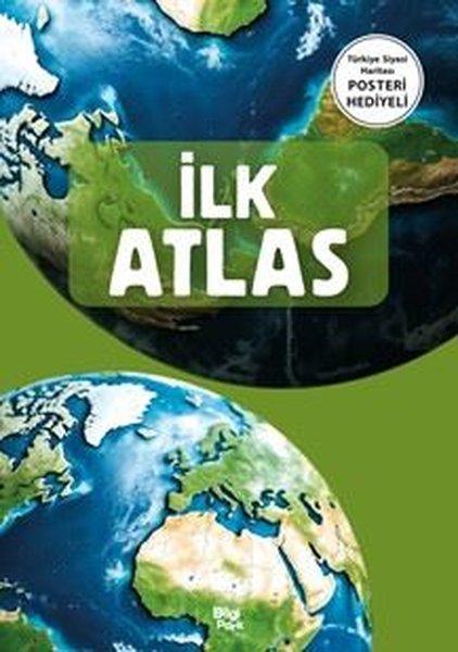 İlk Atlas - Türkiye Siyasi Haritası Posteri Hediyeli | Bilgi Park Yayınları (İnce Kapak) - Resim 1