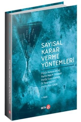 Sayısal Karar Verme Yöntemleri | Beta Yayınevi (Ciltsiz) - Resim 1