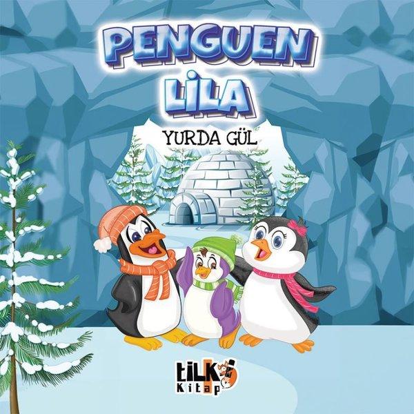 Penguen Lila | Tilki Kitap (İnce Kapak) - Resim 1