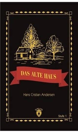 Das Alte Haus Stufe 1 (Almanca Hikaye) | Dorlion Yayınları (Ciltsiz) - Resim 1