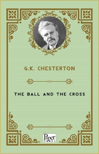 The Ball and the Cross | Paper Books (İnce Kapak) - Resim 1