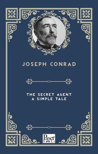 The Secret Agent - A Simple Tale | Paper Books (İnce Kapak) - Resim 1