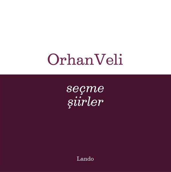 Seçme Şiirler | Lando Yayınları (İnce Kapak) - Resim 1