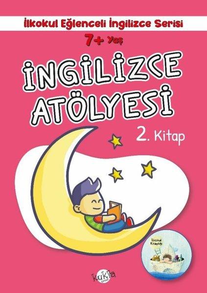 7+ Yaş İlkokul Eğlenceli İngilizce - İngilizce Atölyesi 2. Kitap | Kukla (İnce Kapak) - Resim 1