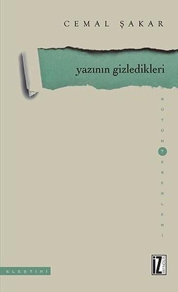 Yazının Gizledikleri | İz Yayıncılık (İnce Kapak) - Resim 1