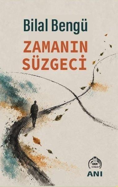 Zamanın Süzgeci | Kekeme Yayınları (İnce Kapak) - Resim 1