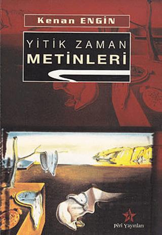 Yitik Zaman Metinleri | Peri Yayınları (Ciltsiz) - Resim 1