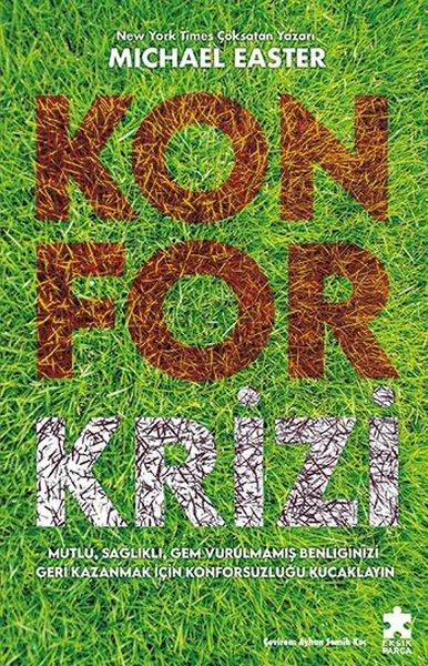 Konfor Krizi | Eksik Parça Yayınları (İnce Kapak) - Resim 1