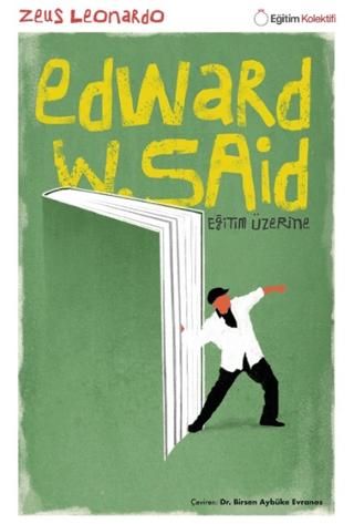 Edward Said - Eğitim Üzerine | Eğitim Kolektifi Yayınları (Ciltsiz) - Resim 1