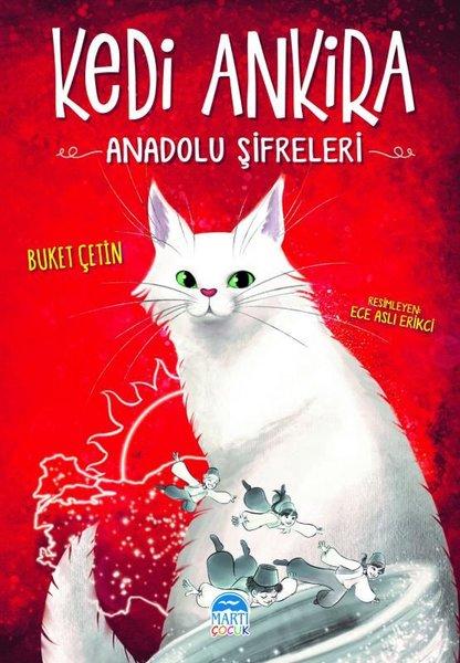 Kedi Ankira - Anadolu Şifreleri | Martı Yayınları (İnce Kapak) - Resim 1