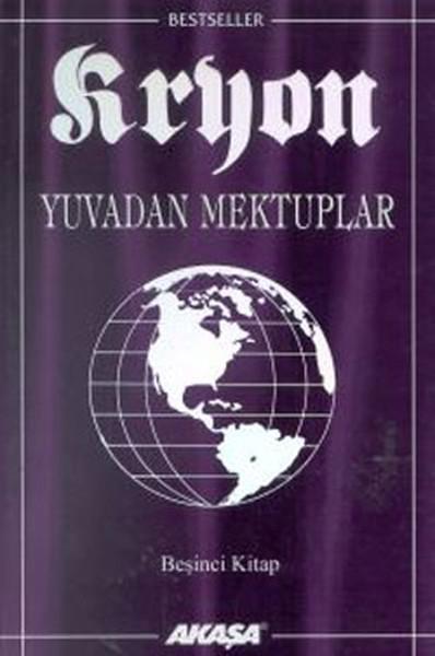 Yuvadan Mektuplar-Kryon-5 | Akaşa Yayın (İnce Kapak) - Resim 1