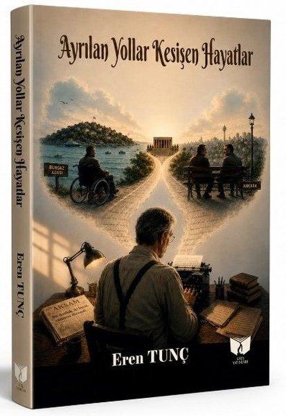 Ayrılan Yollar Kesişen Hayatlar | Ateş Yayınları (İnce Kapak) - Resim 1