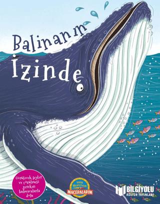 Balinanın İzinde | Bilgiyolu Kültür Yayınları (Ciltli) - Resim 1