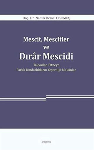 Mescit, Mescitler ve Dırar Mescidi | Araştırma Yayınları (Ciltsiz) - Resim 1
